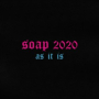 Soap 2020