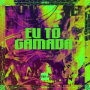EU TÔ GAMADA