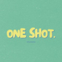 One Shot