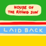 House of the Rising Sun