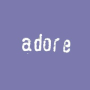 Adore