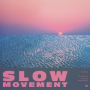 Slow Movement