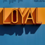 Loyal