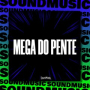 MEGA DO PENTE