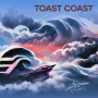 Toast Coast