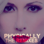 Physically (Local Options Remix)