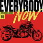 Everybody Now (Radio Edit)