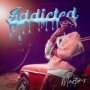 Addicted (feat. Sykes)