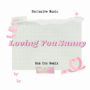 Loving You Sunny (Nam Con Remix) [Full Instrumental]