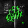 053 Remix (Feat. MINOS, MC META)