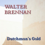 Dutchman's Gold