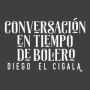 Conversacíon en Tiempo de Bolero