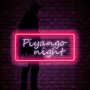 PİYANGO NIGHT