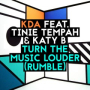 Turn the Music Louder (Rumble) (Extended Mix)