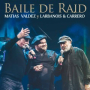 Baile De Raid
