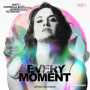 Every Moment (Dinaire + Bissen Remix Extended)