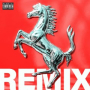 Ferrari Horses (Remix)