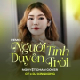 Người Tính Duyên Trời (Remix)