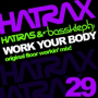 Work Your Body (Original Mix)