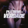 Putaria de Verdade