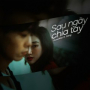 Sau Ngày Chia Tay