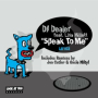 Speak To Me (feat. Lisa Millett) (Main Mix)
