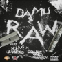 Raw (feat. Young Lawles & Goldie Gold)