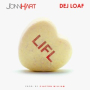 LIFL (feat. DeJ Loaf)
