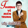 Thương Về Miền Trung