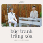 Bức Tranh Trắng Xóa (Piano Version)