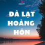 Đà Lạt Hoàng Hôn