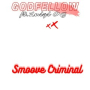Smoove Criminal (feat. Luigi Og)