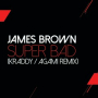 Super Bad (Agami Remix - The John Morales M+M Extended Version)