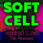 Tainted Love (Club Crasher Remix)