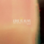 Love Is Alive (Conro Remix)