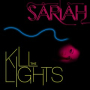 Kill the Lights (Electro Mix)