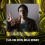 Cưa Em Bốn Mùa (Remix Vinahouse)