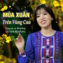 Mùa Xuân Trên Vùng Cao