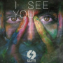 I See You