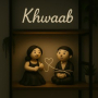 Khwaab