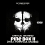 Pinebox II (feat. Forrevaa Grandd)