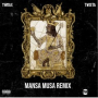 Mansa Musa (Remix)