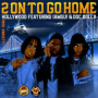 2 on to Go Home (Radio Edit)