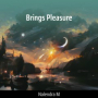 Brings Pleasure