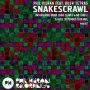 Snakes Crawl (East Village Mix)
