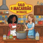Galo o Macarrão do Brasil
