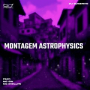Montagem Astrophysics