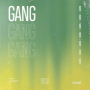 Gang (Extended Mix)