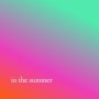 in the summer