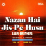 Nazan hai Jis pe Husn (Live)